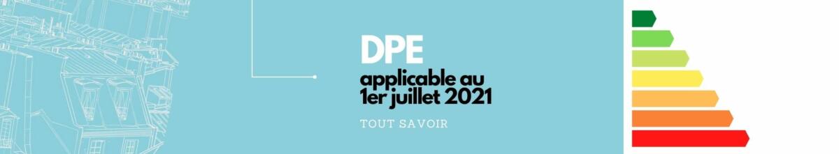 DPE applicable au 1er juillet 2021
